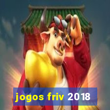 jogos friv 2018